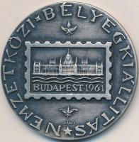 Iván István (1905-1968) 1961. "Nemzetközi Bélyegkiállítás Budapest" fém emlékérem (50mm) T:2