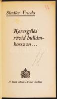 Stadler frieda: Keresgélés rövid hullámhosszon. Bp., é.n. Szent István társulat