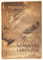 A.I. Pokriskin: Szárnyas vadászok. Bp., é.n. Honvéd Légierők Parancsnokság Politikai Osztálya