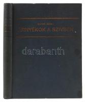 Sipos István: Árnyékok a szívben. Bp., 1931. Szerzői. Dedikált! (egy lap sérült). Egészvászon kötésb...