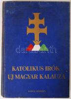 Dr. Almásy József(szerk.): Katolikus írók új kalauza. Bp., 1940, Ardói Irodalmi és Könyvkiadó Vállalat. Kiadói aranyozott egészvászon kötésben