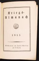 Kriegs-Almanach 1915. Leipzig, 1915. Insel Verl.,  243p. sok illuszrtációval / with many illustratio...