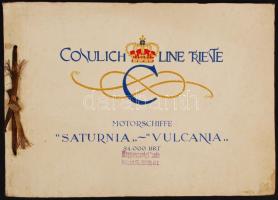 cca 1910 Consulich Line Trieste Saturnia, Vulcania hajók képes ismertető füzete / Picture guide of Italian sea ships