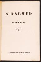 Blau Lajos: A Talmud Bp., é.n. Népszerű Zsidó Könyvtár