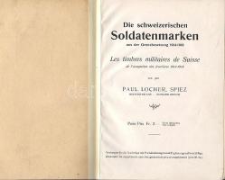 Locher:Die schweizerischen Soldatenmarken aus der Greizbesetzung 1914-1918/Svájci katona-bélyegek katalógusa