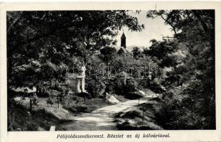 Péliföldszentkereszt, új kálvária