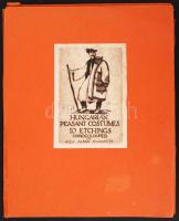 Alpár Sándor (1935-2004): Magyar népviselet / Hungarian peasant costumes 10 darabos színezett rézkar...