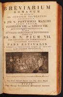 Breviarium Romanum.... Pars Aestivalis. Budae, 1814. Typ. Regiae Universitatis Hungaricae 780p. + 34...