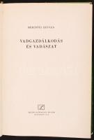 Bertóti István: Vadgazdálkodás és vadászat. Bp., 1956. Mezőgazdasági kiadó