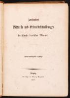 Zweihundert Bildnisse und Lebensbeschreibungen berühmter deutscher Männer. Leipzig 1857. Georg Wigan...
