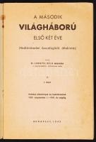 Lengyel Béla: A második világháború első két éve I. füzet. Bp., 1942. 64p. sok térképpel