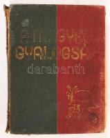 A Magyar gyalogság. A magyar gyalogos katona története. Szerk.: Doromby József - Reé László. Sérült ...