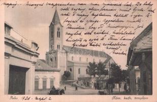 Paks, Római katolikus templom, Russinszky Viktor üzlete, Rosenbaum Miksa M. könyvnyomda kiadása (kis szakadás / small tear)