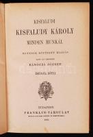 Kisfaludy Károly minden munkái I-VI. kötet. Hetedik bővített kiadás. Sajtó alá rendezte Bánóczi Józs...