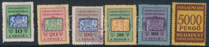 1945 Budapest Székesfőváros forgalmi adóbélyeg 11 fogazás 10P 20P, 100P, 500P, 1000P, 5000P