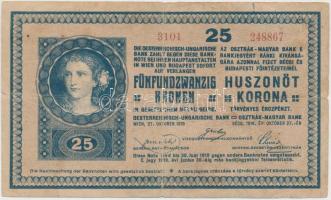 1918. 25K "3101" 3mm, hullámos hátlappal, "Pestszenterzsébet Pest-Pilis-Solt-Kiskun Vármegye - Megyei Város" körbélyegzéssel T:III Adamo K22/3B
