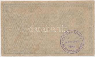 1918. 25K "3101" 3mm, hullámos hátlappal, "Pestszenterzsébet Pest-Pilis-Solt-Kiskun V...