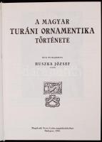 Huszka József: A magyar turáni ornamentika története. Bp., 1994, Nyers Csaba. Kiadói aranyozott műbő...