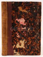 Szalay László: Magyarország története I. kötet. Lipcse, 1852, Geibel Károly. Félvászon kötés, festet...
