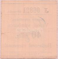 Budapest / Városi vámbárca 40f Budaeörsi vámvonalra T:II- (beszakadás)
