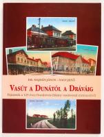 Dr. Majdán János-Nagy Jenő: Vasút a Dunától a Dráváig, Fejezetek a 125 éves Dombóvár-Zákány vasútvonal történetéből. 1997, MÁV Rt. Vezérigazgatóság. Kiadói papírkötés, képekkel illusztrált, újszerű állapotban.