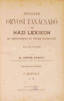 Dr. Ziffer Károly: Népszerű orvosi tanácsadó vagy házi lexikon az egészséges és beteg emberről. Két ...