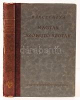 Bárczi Géza: Magyar szófejtő szótár.
Bp., 1941. Kir. Magy. Egyetemi Ny., 348 p., 1 kihajtható t. Sér...