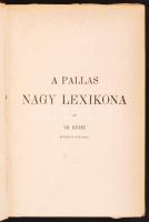 A Pallas Nagy Lexikona Az összes ismeretek enciklopédiája. 1–18. kötet pótkötetekkel (telj...