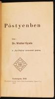 Dr. Walter Gyula: Pöstyénben. Esztergom, 1916. Laiszky János. 30p