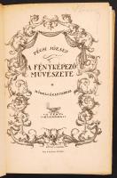 Pécsi József: A fényképező művészete. Bp., A Fény kiadása. Kiadói kartonált kötés, gerince hiányzik,...