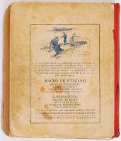 1939 Bp., Az én újságom, Tündérvásár, alapította Pósa Lajos, képes heti gyermeklap, viseltes állapot...