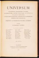 Universum: Évkönyv a család és az ifjúság számára. Szerk. Dr. Hankó Vilmos. Bp. 1913. Lampel. Sok va...