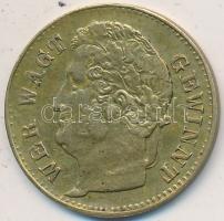 Német Birodalom DN "Aki mer, az nyer" Cu játékpénz T:2
Germany ND "Who dares, wins (W...