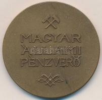 Iván István (1905-1968) 1948. "Boldog új esztendőt kíván / Magyar Állami Pénzverő" Br emlé...