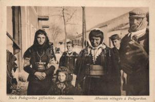 Podgoritza, Podgorica; Albanian refugees; folklore