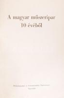 A Magyar műszeripar 10 évéből. Bp., Méréstechnikai és Automatizálási Tudományos Egyesület. Sok illusztrációval