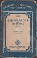 Skultéty László: Szépfaragés vagy vésőmunka. Bp., 1921. 26p. Athenaeum