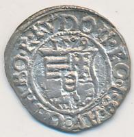1579K-B. Denár Ag "Rudolf" T:2- Huszár 1058.,Unger II 810.a.