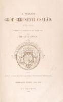 Thaly Kálmán: A székesi gróf Bercsényi család. 1525-1835. 3. köt. Bp. 1892. MTA. 824 p. Korabeli félbőr kötésben, könyvtári duplum.