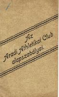 1900 Az Aradi Athlétikai Club alapszabályai
