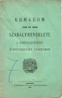 1901 Komárom szab. kir. város szabályrendelete