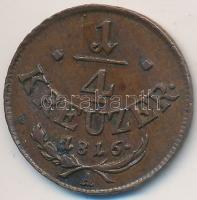 Ausztria 1816A 1/4Kr T:2,2- Austria 1816A 1/4 Kreuzer C:XF,VF