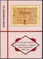 2008. H. Szabó Lajos: "A Szabadságharc és emigráció pénzei, kitüntetései 1848-1866" numizmatikai szakirodalom új állapotban