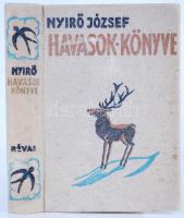 Nyirő József: Havasok könyve. Bp., 1936, Révai. Festett halina kötésben