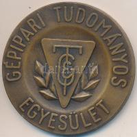 1974. "Gépipari Tudományos Egyesület / A technika fejlesztéséért" Br emlékérem (50mm) T:2