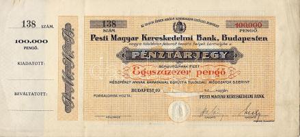 Budapest 19.. (feltehetően 30-as évek) "Pesti Magyar Kereskedelmi Bank" 100.000P pénztárjegy (bankközi forgalomra) aláírt, fel nem használt darab, szelvénnyel! RRR!!! T:I-