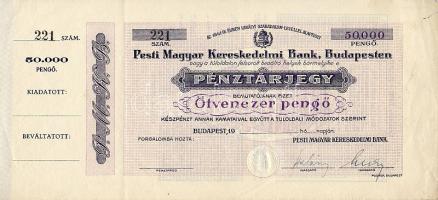 Budapest 19.. (feltehetően 30-as évek) "Pesti Magyar Kereskedelmi Bank" 50.000P pénztárjegy (bankközi forgalomra) aláírt, fel nem használt darab, szelvénnyel! RRR!!! T:I-