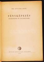 Dr. Sevcsik Jenő: Fényképezés (Eszközök és eljárások). Bp., 1959, Műszaki Könyvkiadó. Kiadói papírkö...