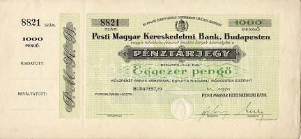 Budapest 19.. (feltehetően 30-as évek) "Pesti Magyar Kereskedelmi Bank" 1.000P pénztárjegy (bankközi forgalomra) aláírt, fel nem használt darab, szelvénnyel! RRR!!! T:I-