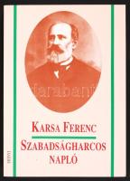 Karsa Ferenc: Szabadságharcos napló. Bp., 1993, Zrínyi. Kiadói papírkötés, jó állapotban.